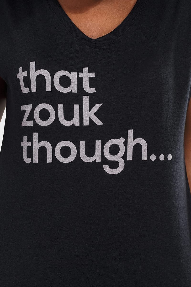 Womens T shirt V Neck That Zouk Though Black 2878