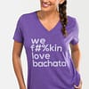Womens T shirt V Neck We Fukin Love Bachata Heather Purple 2556