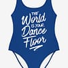 Swimsuit The World Is Your Dance Floor Blue2 Product Front