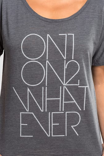 Womens T shirt Scoop Neck On1 On2 Whatever Grey 1736