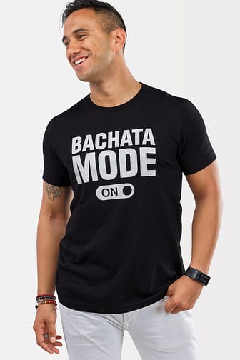 Mens T shirt Bachata Mode On Black 4031