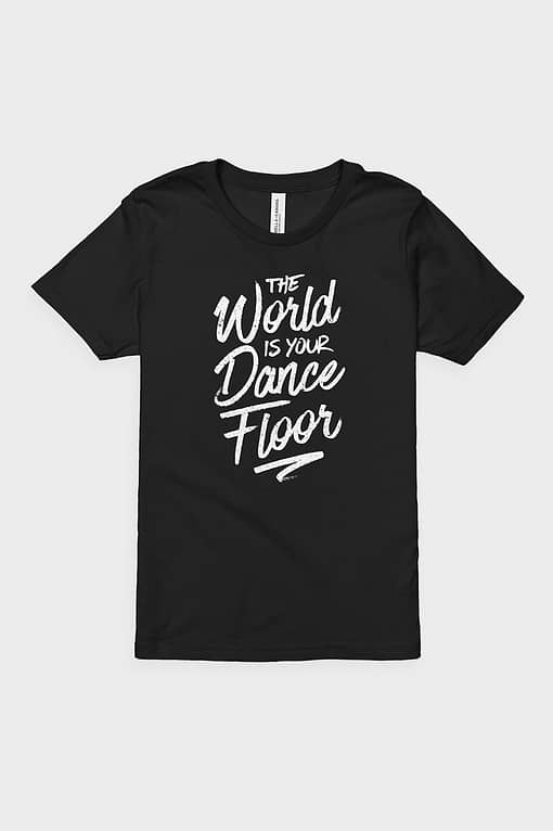 Kids and Baby The World Is Your Dance Floor Short Sleeve Kids Shirt Black Front